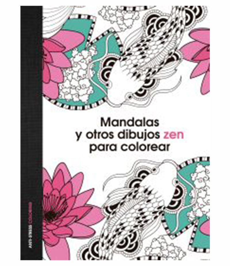 Mandalas Y Otros Dibujos Zen Para Colorear Librer A Espa Ola