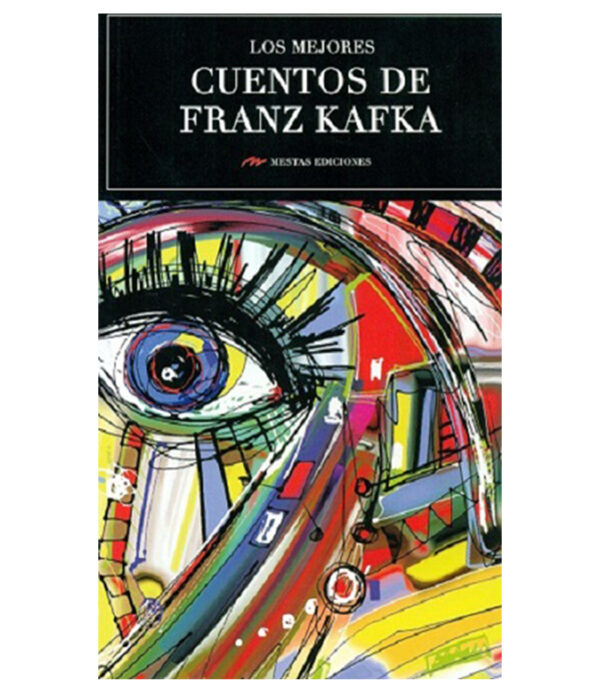 MEJORES CUENTOS DE FRANZ KAFKA LOS Librería Española