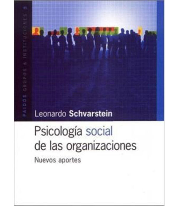 PSICOLOGÍA SOCIAL DE LAS ORGANIZACIONES