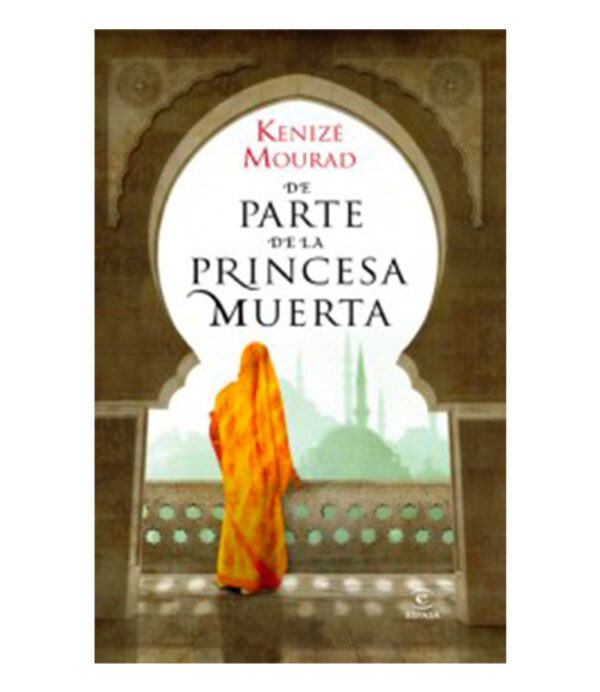 DE PARTE DE LA PRINCESA MUERTA