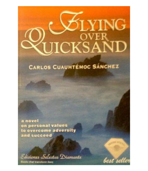 FLYING OVER QUICKSAND