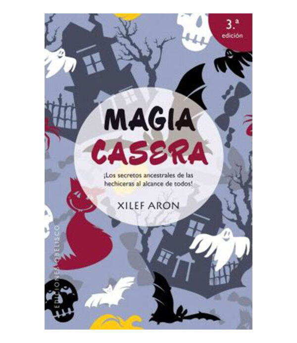 MAGIA CASERA