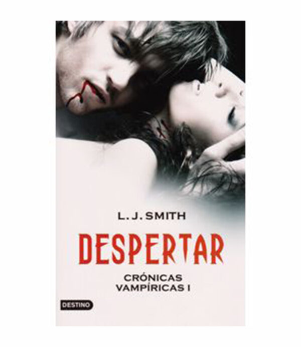 CRÓNICAS VAMPÍRICAS 1. DESPERTAR