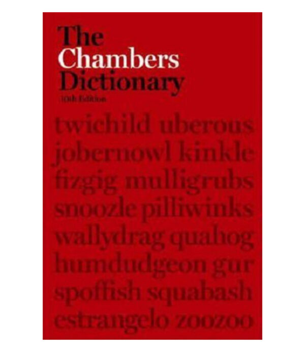 CHAMBERS DICTIONARY, THE 10TH ED -TD-