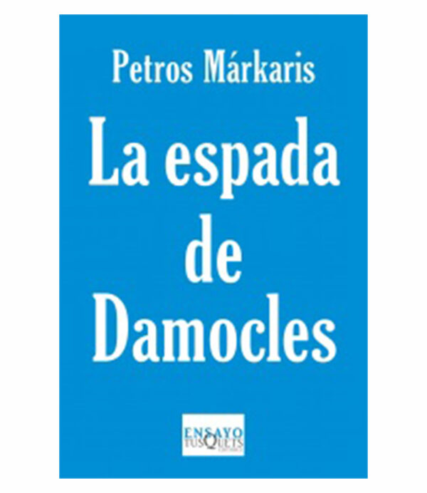 ESPADA DE DÁMOCLES, LA