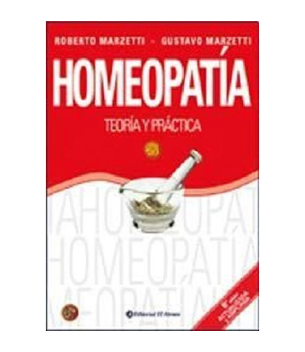 HOMEOPATÍA -TEORÍA Y PRÁCTICA-