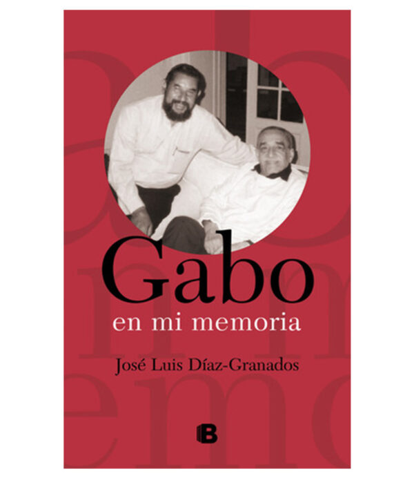 GABO EN MI MEMORIA