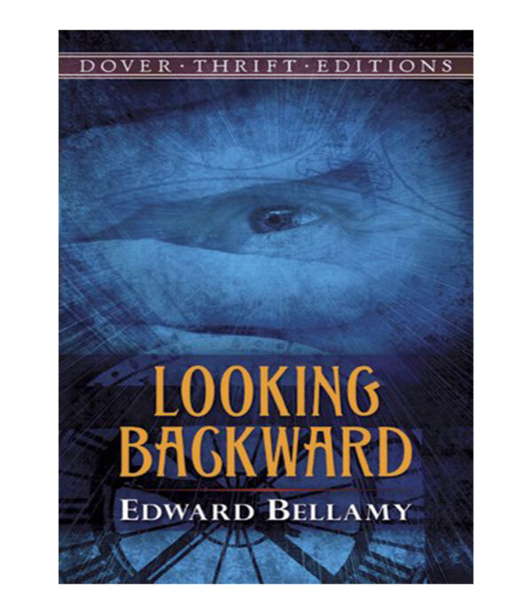 LOOKING BACKWARD