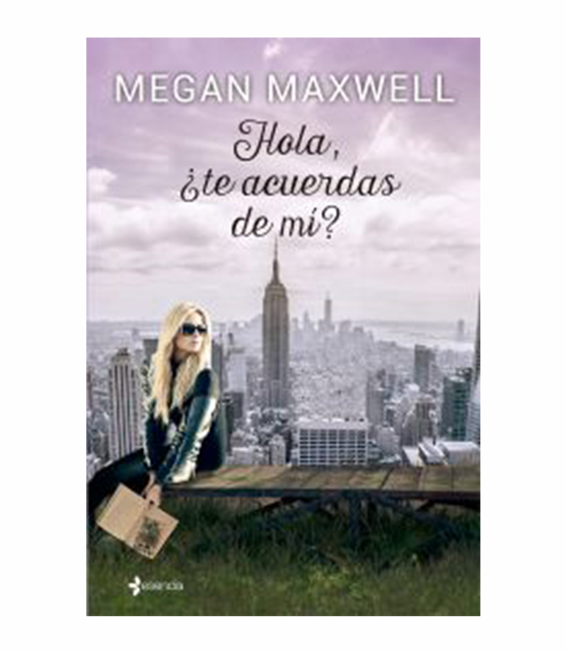 Hola, ¿te acuerdas de mí? (Bestseller) : Maxwell, Megan