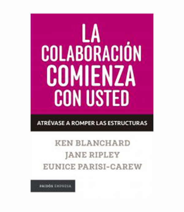 COLABORACIÓN COMIENZA CON USTED, LA