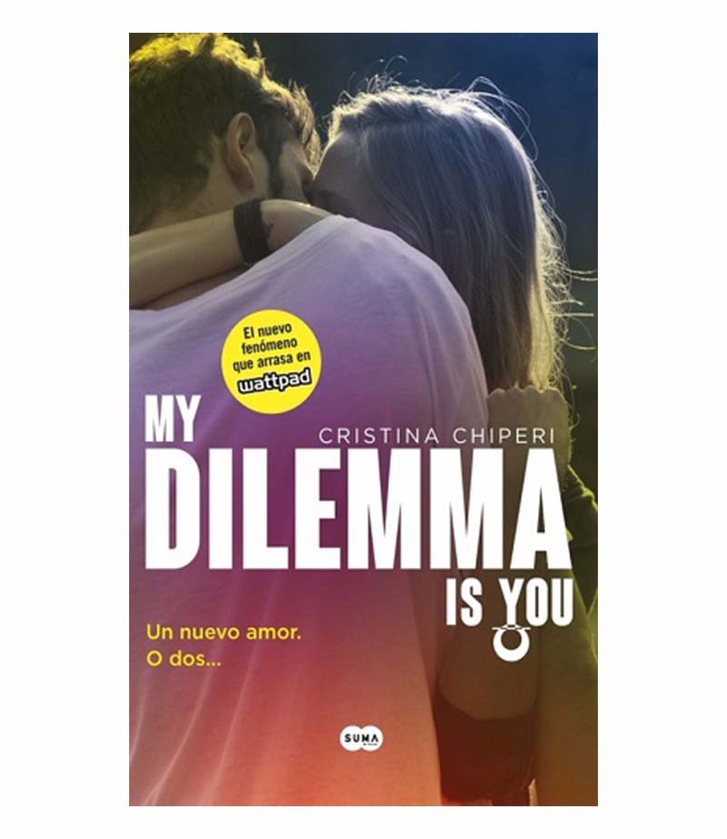 My Dilemma is You - tome 01, Cristina Chiperi