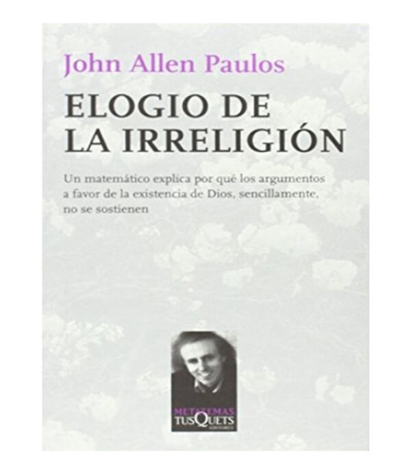 ELOGIO DE LA IRRELIGIÓN