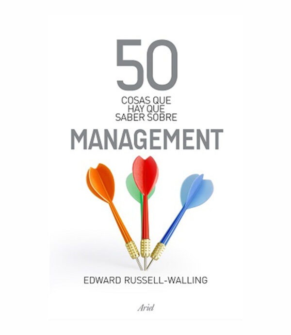 50 COSAS QUE HAY QUE SABER SOBRE MANAGEMENT -PB-