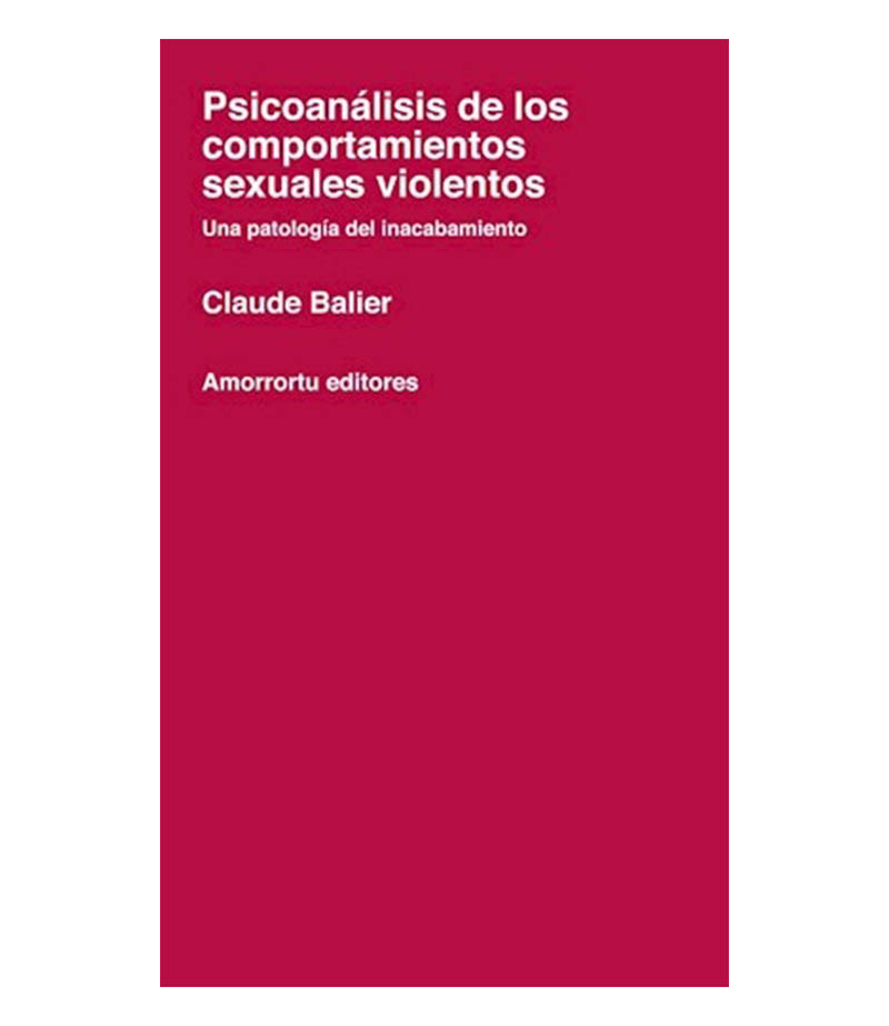 PsicoanÁlisis De Los Comportamientos Sexuales Violentos Librería Española 1819
