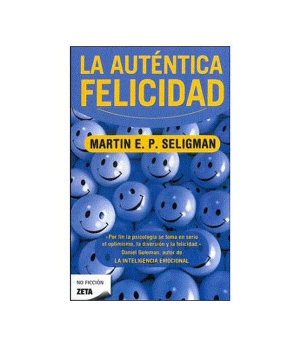 AUTÉNTICA FELICIDAD, LA