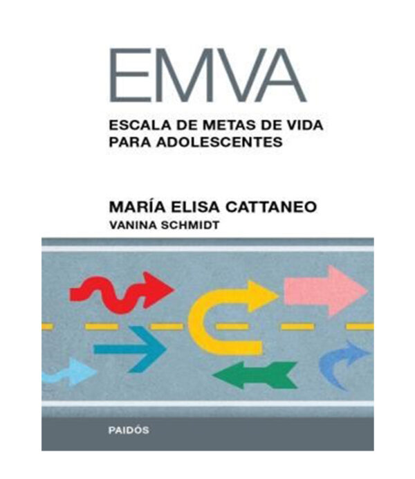 EMVA ESCALA DE METAS DE VIDA PARA ADOLESCENTES -MANUAL + PROTOCOLOS