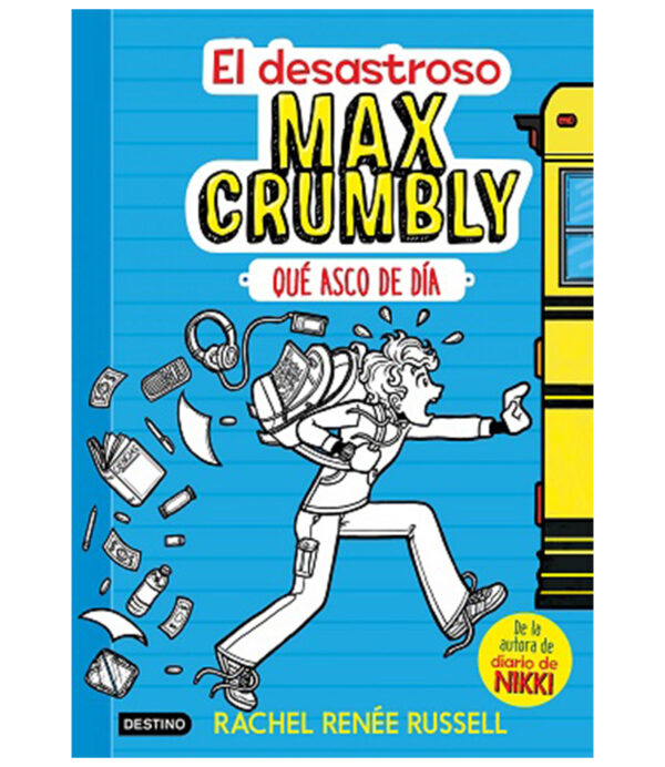 DESASTROSO MAX CRUMBLY 1, EL -QUE ASCO DE DÍA-