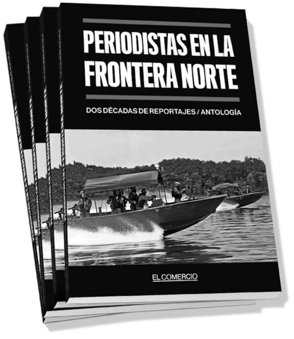 PERIODISTAS EN LA FRONTERA NORTE -DOS DÉCADAS DE REPORTAJES / ANTOLOGÍA-