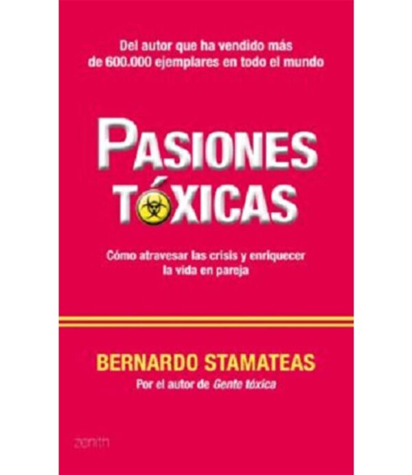 PASIONES TÓXICAS