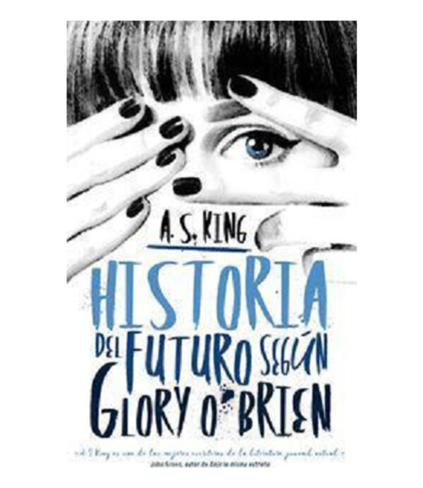 HISTORIA DEL FUTURO SEGÚN GLORY O´BRIEN