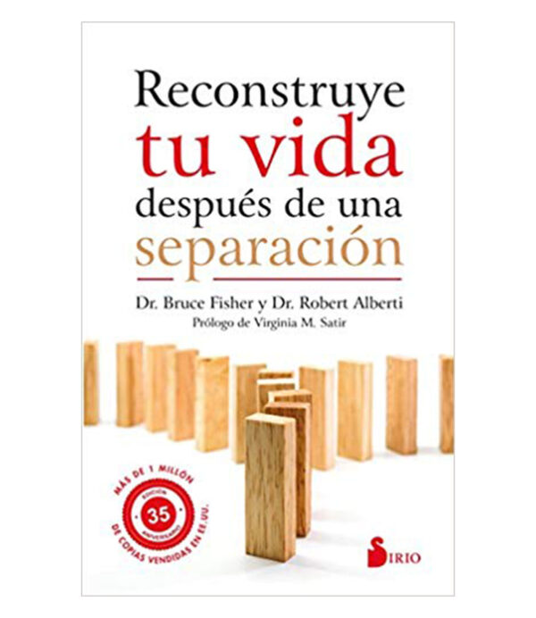 RECONSTRUYE TU VIDA DESPUÉS DE UNA SEPARACIÓN