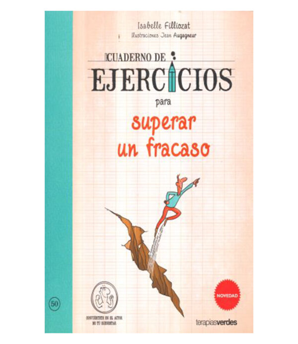 CUADERNO DE EJERCICIOS PARA SUPERAR UN FRACASO