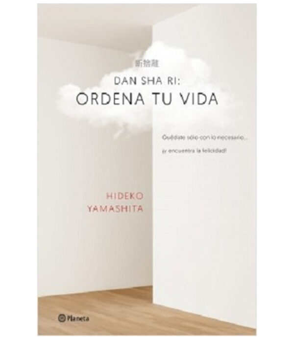 DAN SHA RI: ORDENA TU VIDA