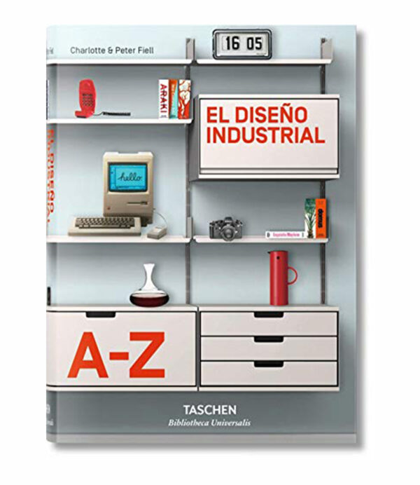 DISEÑO INDUSTRIAL DE LA A A LA Z, EL