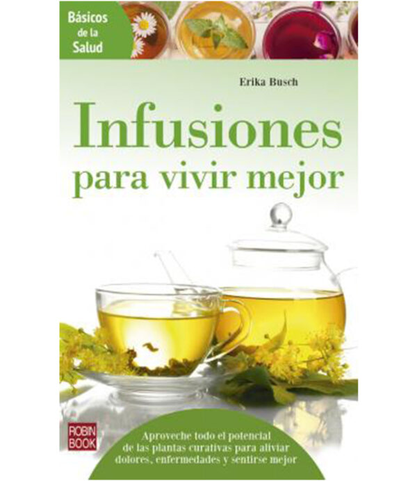 INFUSIONES PARA VIVIR MEJOR