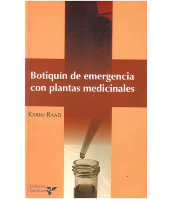 BOTIQUÍN DE EMERGENCIA CON PLANTAS MEDICINALES