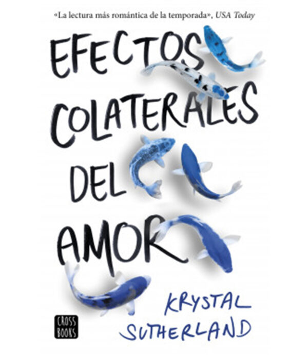 EFECTOS COLATERALES DEL AMOR