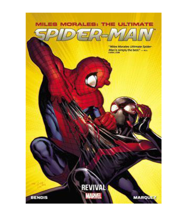 MILES MORALES -THE ULTIMATE SPIDER MAN- VOLUME 1 REVIVAL