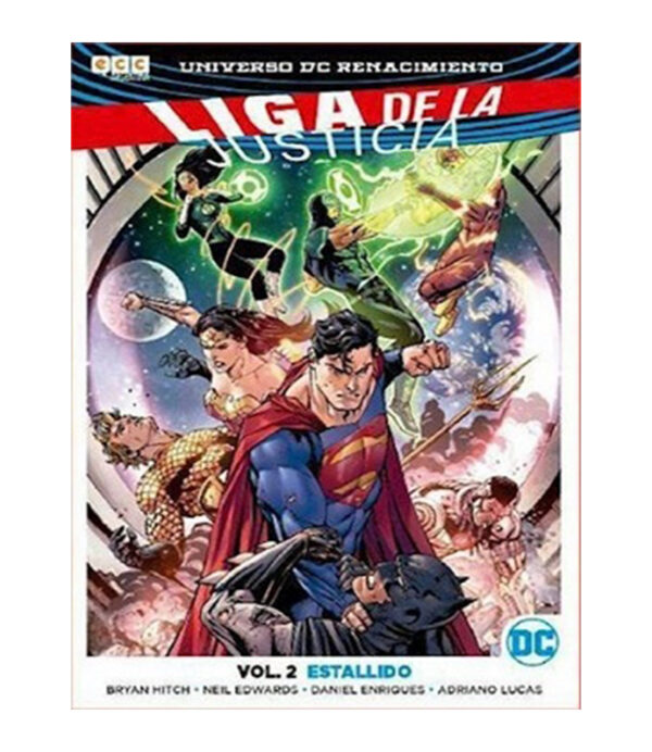 LIGA DE LA JUSTICIA 2 -ESTALLIDO-