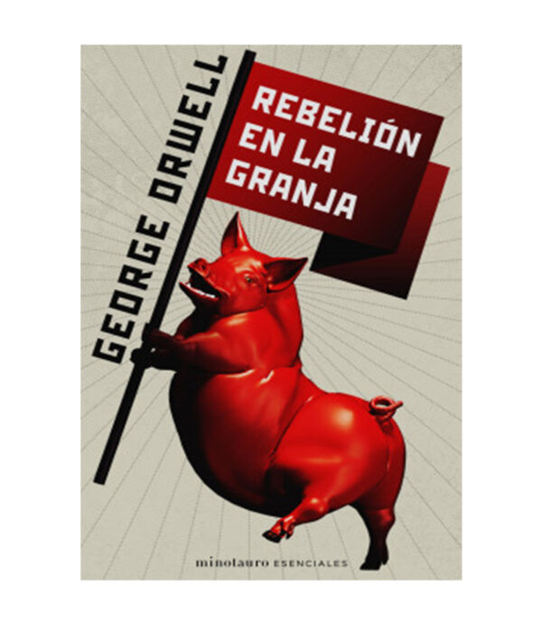 REBELIÓN EN LA GRANJA