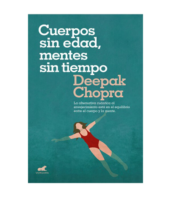 CUERPOS SIN EDAD MENTES SIN TIEMPO