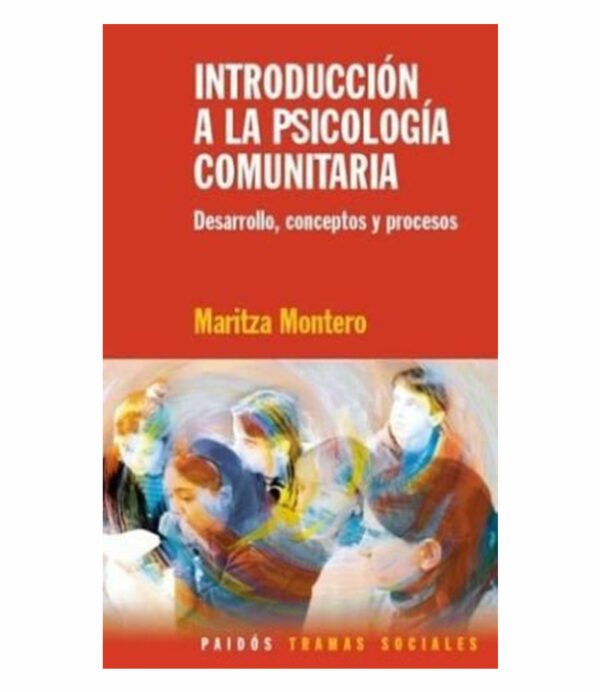 INTRODUCCIÓN A LA PSICOLOGÍA COMUNITARIA DESARROLLO