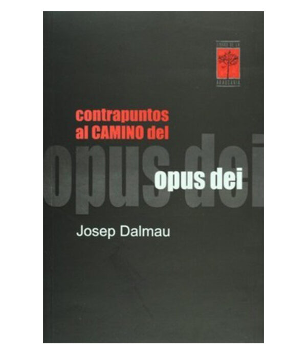 CONTRAPUNTOS AL CAMINO DEL OPUS DEL