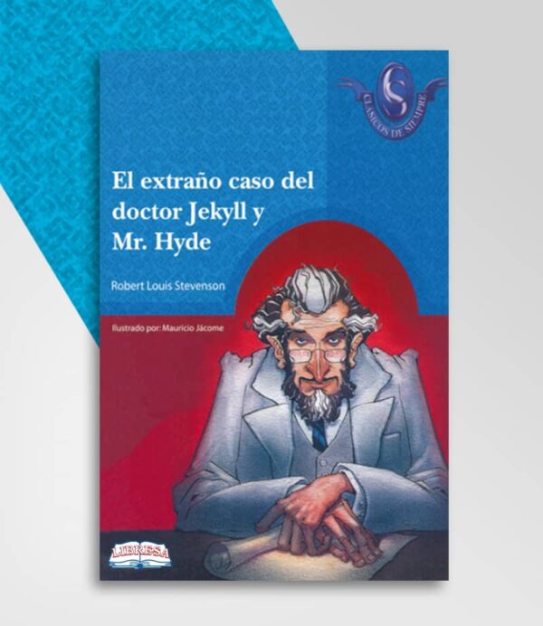 EXTRAÑO CASO DEL DOCTOR JEKYLL Y MR. HYDE, EL -CLÁSICOS DE SIEMPRE 80-