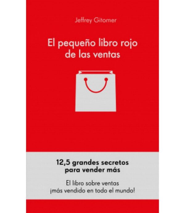 PEQUEÑO LIBRO ROJO DE LAS VENTAS, EL