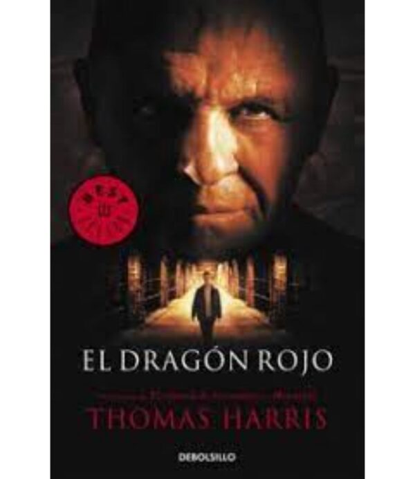 DRAGÓN ROJO, EL  -HANNIBAL LECTER 1-