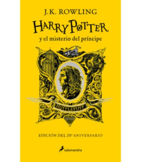 HARRY POTTER 6 -HUFFLEPUFF- Y EL MISTERIO DEL PRÍNCIPE