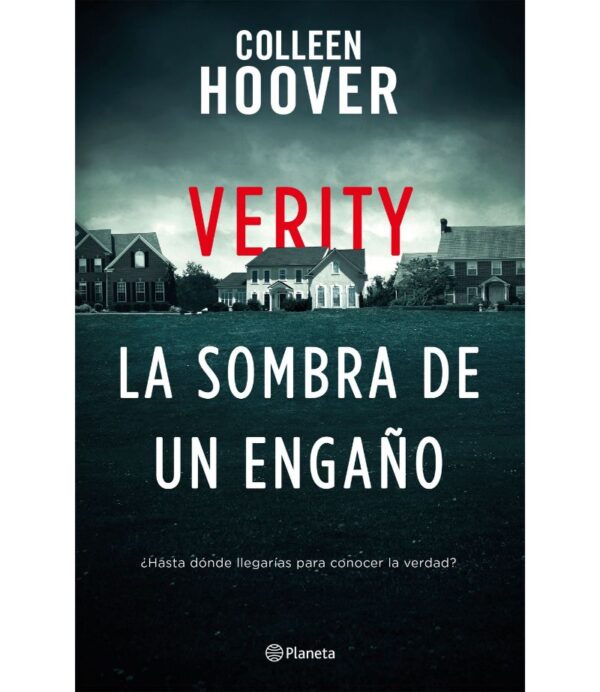 VERITY LA SOMBRA DE UN ENGAÑO