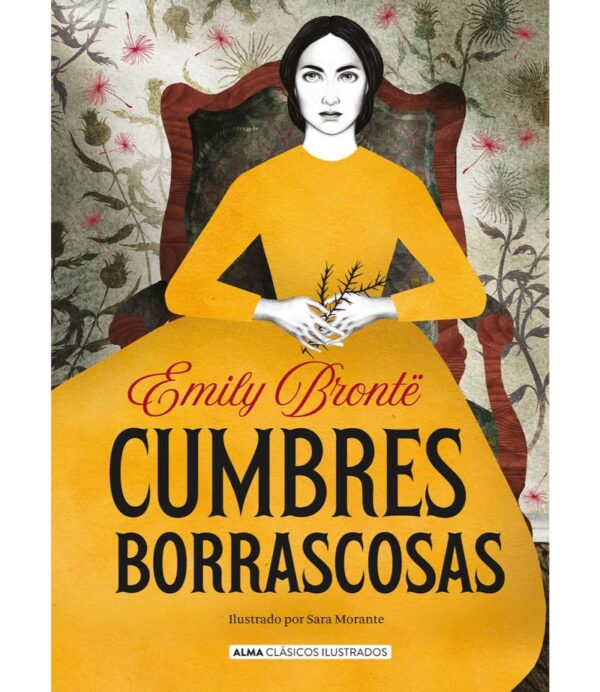 CUMBRES BORRASCOSAS -TAPA DURA- ILUSTRADO