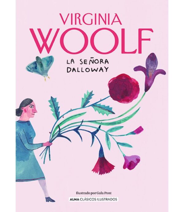 SEÑORA DALLOWAY, LA -TAPA DURA- ILUSTRADOS