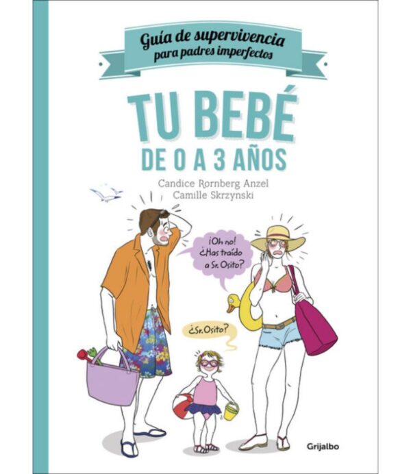 TU BEBE DE 0 A 3 AÑOS