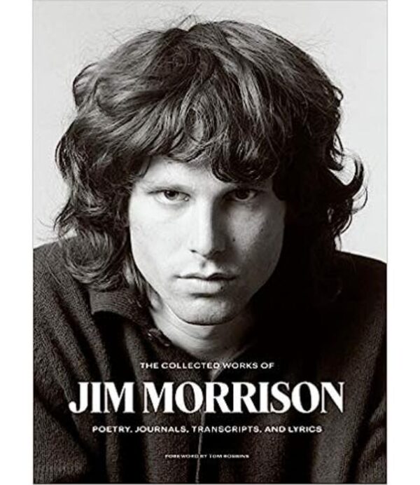 COLLECTED WORKS OF JIM MORRISON, THE