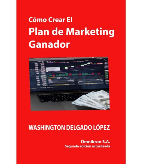 CÓMO CREAR EL PLAN DE MARKETING GANADOR