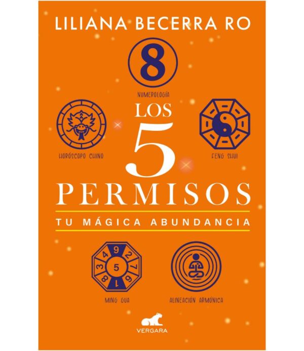 LOS 5 PERMISOS -TU MÁGICA ABUNDANCIA-