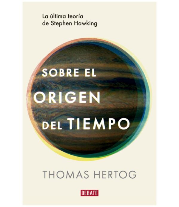 SOBRE EL ORIGEN DEL TIEMPO