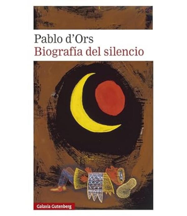 BIOGRAFÍA DEL SILENCIO